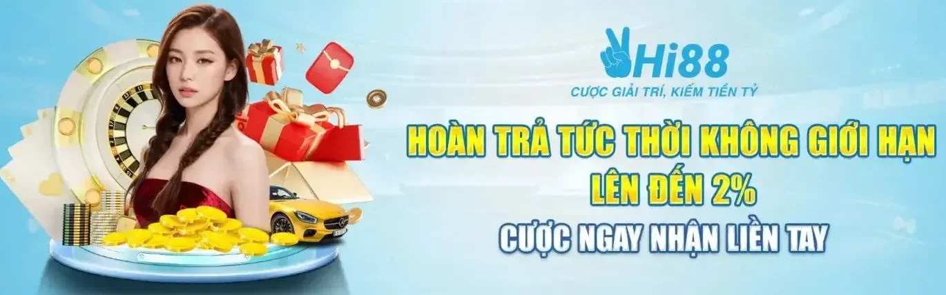 trang chủ hi2999 hoàn tiền